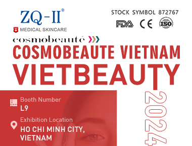 Die Vietbeauty x Cosmobeauté Vietnam 2024: Die medizinischen Hautpflege-Highlights von ZQ-II